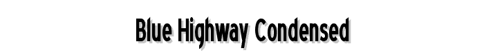 Blue Highway Condensed font